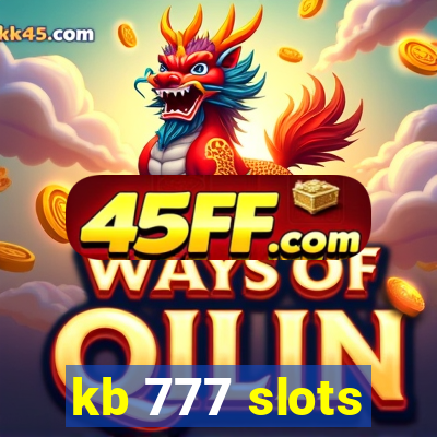 kb 777 slots